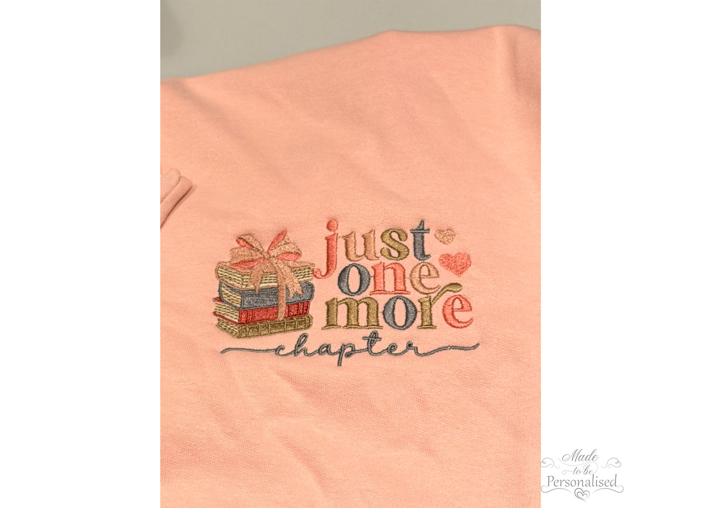 Just One More Chapter embroidered sweatshirt, Book Lover jumper, Reader gift